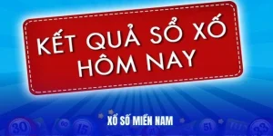 Xổ số miền Nam - Cách chơi và 5 mẹo chọn vé dễ trúng
